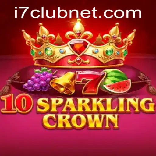 Unveiling 10SparklingCrown: A Thrilling Experience at i7club